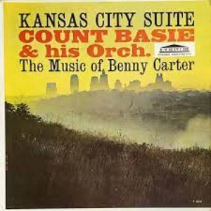 Kansas City Suite - The Music Of Benny Carter (Original Album Plus Bonus Tracks 1961)
