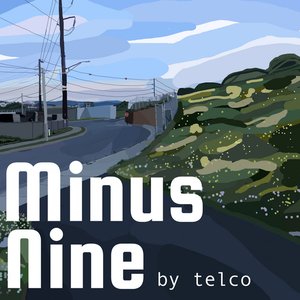 Minus Nine