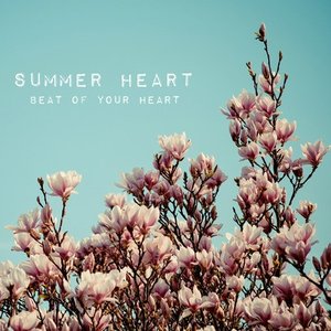 Beat of Your Heart