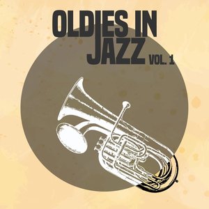 Oldies in Jazz, Vol. 1