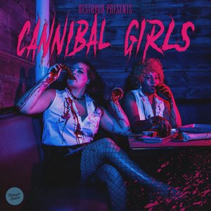 Cannibal Girls [Explicit]