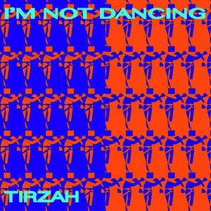 I'm Not Dancing - EP