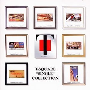 T-SQUARE "SINGLE" COLLECTION