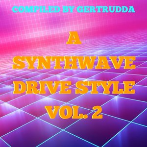 A Synthwave Drive Style, Vol. 2