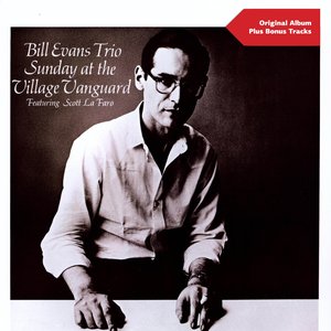 Sunday At the Village Vanguard (Original Album Plus Bonus Tracks)