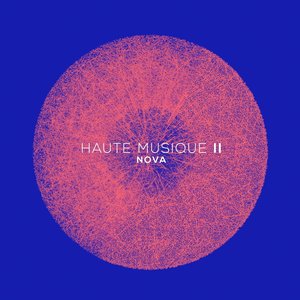 Nova - Coffret Haute Musique, Vol. 2