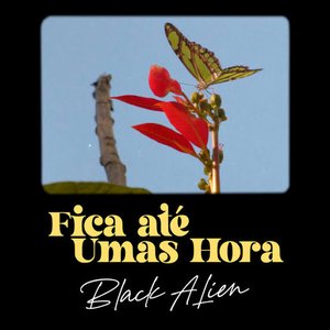 Fica Até Umas Hora - Single