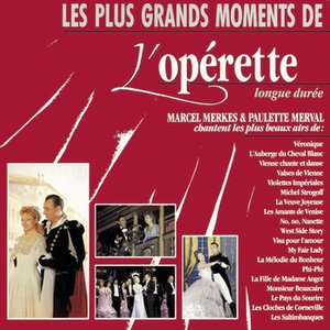 Les plus grands moments de l'Operette