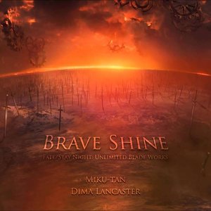 Brave Shine (feat. Miku-tan)