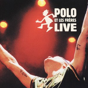 Polo et les frères live