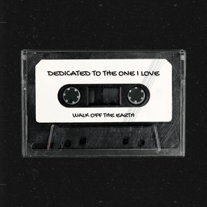 Dedicated to the One I Love - Single