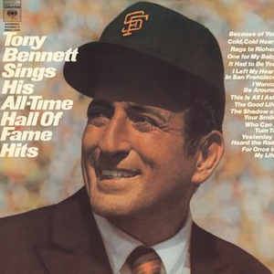 TONY BENNETT - Tony Bennett Sings His All-Time Hall Of Fame Hits - Zortam Music