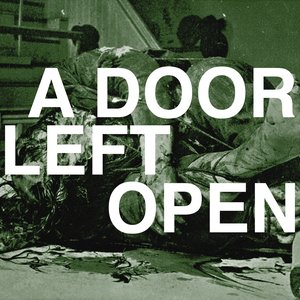 A Door Left Open [Explicit]