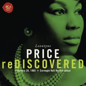 Leontyne Price Rediscovered