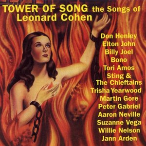 Tower of Song: The Songs of Leonard Cohen