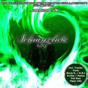 Schranzliebe, Vol. 3 - Mixed By Jason X