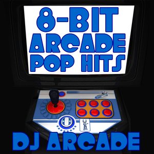 8 Bit Arcade Pop Hits