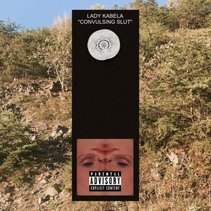 Convulsing Slut - Single