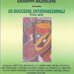 Giuseppe Mazzoleni presenta 16 successi internazionali : Prima serie