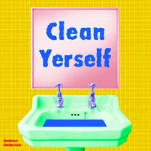 Clean Yerself