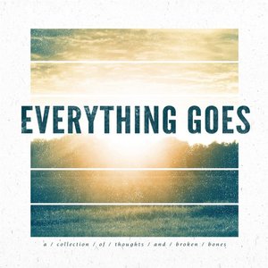 A Collection of Thoughts and Broken Bones
