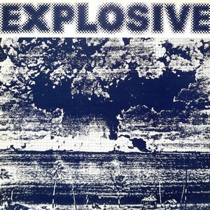 Image for 'Explosive'