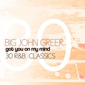 Got You On My Mind (30 R&B Classics)