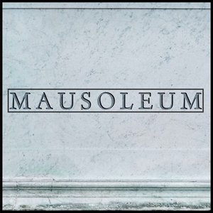 Mausoleum - Single