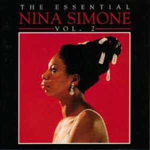 The Essential Nina Simone, Volume 2