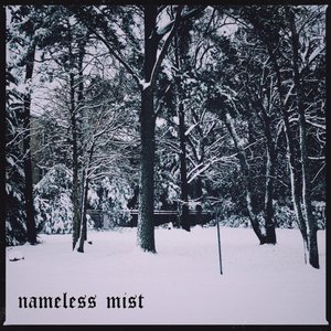 nameless mist