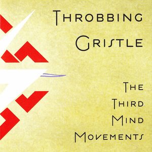 Throbbing Gristle - The Third Mind Movements - Zortam Music