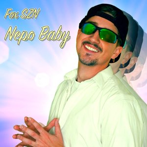 Nepo Baby - Single