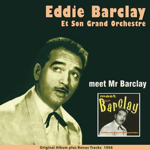 Meet Mr. Barclay (Original Album Plus Bonus Tracks 1956)