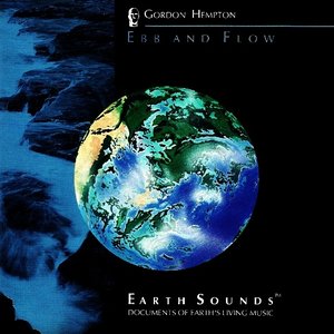 Earth Sounds: Ebb and Flow