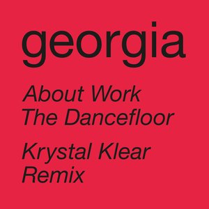About Work The Dancefloor (Krystal Klear Remix)