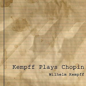 Kempff Plays Chopin