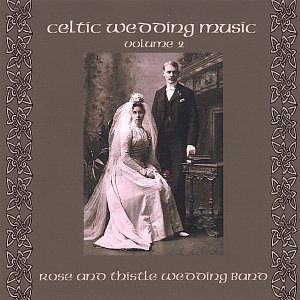 Celtic Wedding Music Vol. 2