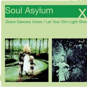 Grave Dancers Union/Let Your Dim Light Shine