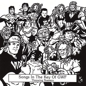 Songs In The Key Of GWF