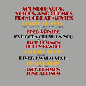 Soundtracks, Voices And Great Themes From Great Movies