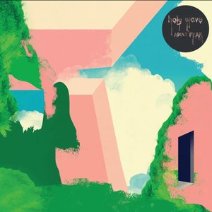 Adult Fear (feat. Holy Wave)