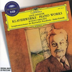 Piano Works (Rudolf Firkušný, Symphonieorchester des Bayerischen Rundfunks, Rafael Kubelik)