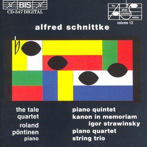 Schnittke: Piano Quintet / String Trio / Piano Quartet / Canon