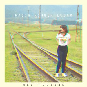 Hacia Ningún Lugar - Single