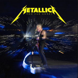 Too Far Gone? (Live at MetLife Stadium, East Rutherford, NJ &ndash; August 6, 2023)