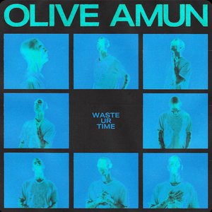 Waste Ur Time - Single