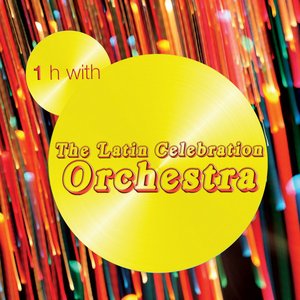 One Hour With Latin Celebration Orchestra