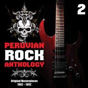 Peruvian Rock Anthology: Original Masterpieces, Vol. 2 (1982-1992)