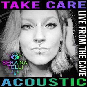 Take Care (Live in Acoustic From The Cave Lucerne 2022) - EP