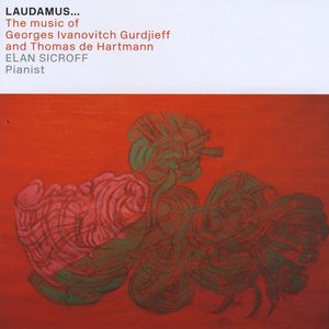 Zdjęcia dla 'Laudamus... The music of Georges Ivanovitch Gurdjieff and Thomas de Hartmann'